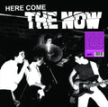 Now - Here Come The Now (Coloured Vinyl) (Vinyl) (US Import)