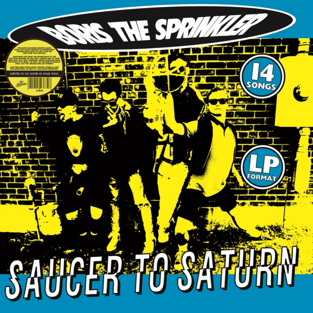 Boris The Sprinkler - Saucer To Saturn (Splatter Vinyl) (Vinyl) (US Import)