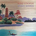 Mike Cooper - Spirit Songs (Vinyl) (US Import)