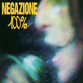 Negazione - 100% (Vinyl) (US Import)
