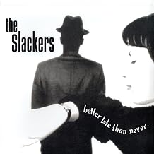 Slackers - Better Late Than (2LP) (Vinyl) (US Import)