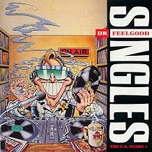 Dr. Feelgood - Singles (The U.A. Years +) (2LP) (Vinyl) (US Import)