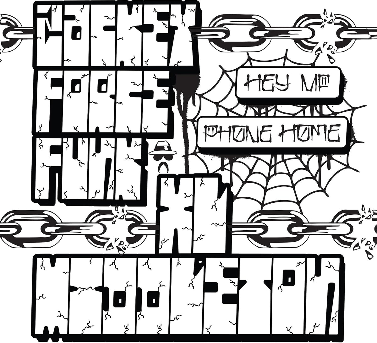 Zackey Force Funk & XL Middleton - Hey MF B/W Phone Home (Vinyl Single) (US Import)