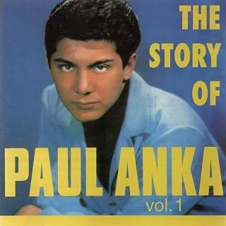 Paul Anka - Story Of Paul Anka, Vol. 1 (CD) (US Import)