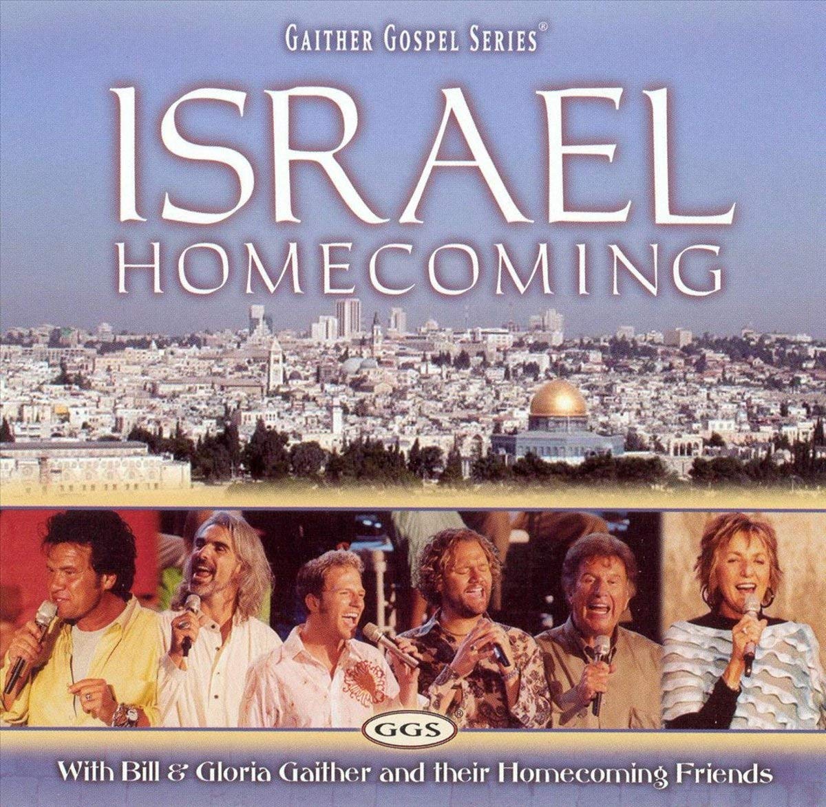 Bill Gaither & Gloria - Israel Homecoming (CD) (US Import)