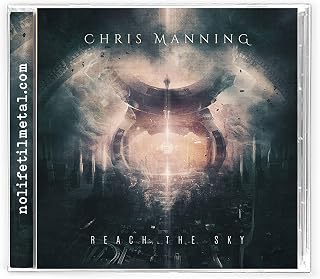 Chris Manning - Reach The Sky (CD) (US Import)