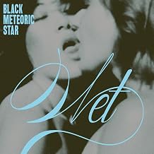 Black Meteoric Star - Wet (Vinyl) (US Import)
