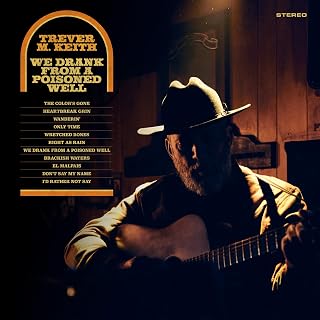 Trever M. Keith - We Drank From A Poisoned Well (Color Vinyl) (Vinyl) (US Import)