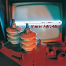 Man Or Astro-Man? - Experiment Zero (Orange Vinyl) (Vinyl) (US Import)