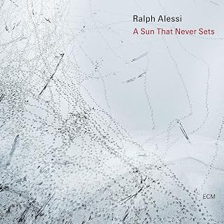 Ralph Alessi - Sun That Never Sets (CD) (US Import)
