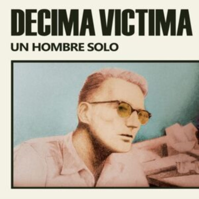 Decima Victima - Un Hombre Solo (Vinyl) (US Import)