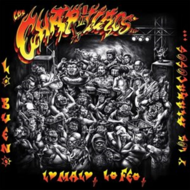 Los Chapillacs - Lo Bueno, Lo Malo, Lo Feo Y Los Alaracosos Chapillacs (Vinyl) (US Import)