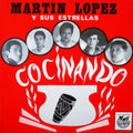 Martin Y Su Estrellas Lopez - Cocinando (Vinyl) (US Import)