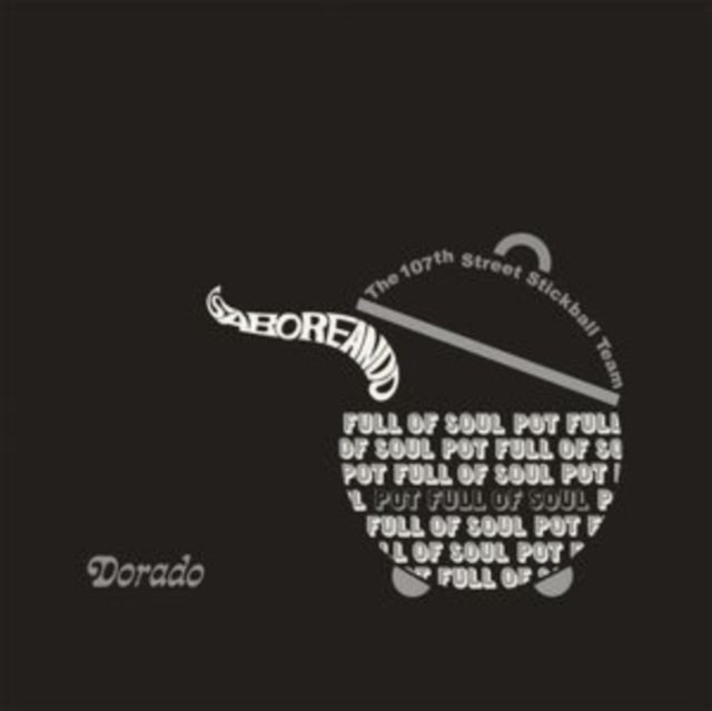 107th Street Stickball Team - Saboreando: Pot Full Of Soul (Vinyl) (US Import)