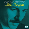 Mike Guagenti - Salsa Con Charanga (Vinyl) (US Import)