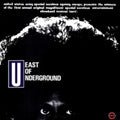 East Of Underground - East Of Underground (Vinyl) (US Import)