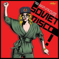 Various Artists - Soviet Disco: Disco, Electro, Funk & More From Behind The Iron Curtain 1979-1990 (Vinyl) (US Import)
