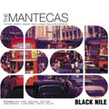 Mantecas - Black Nile (Vinyl) (US Import)