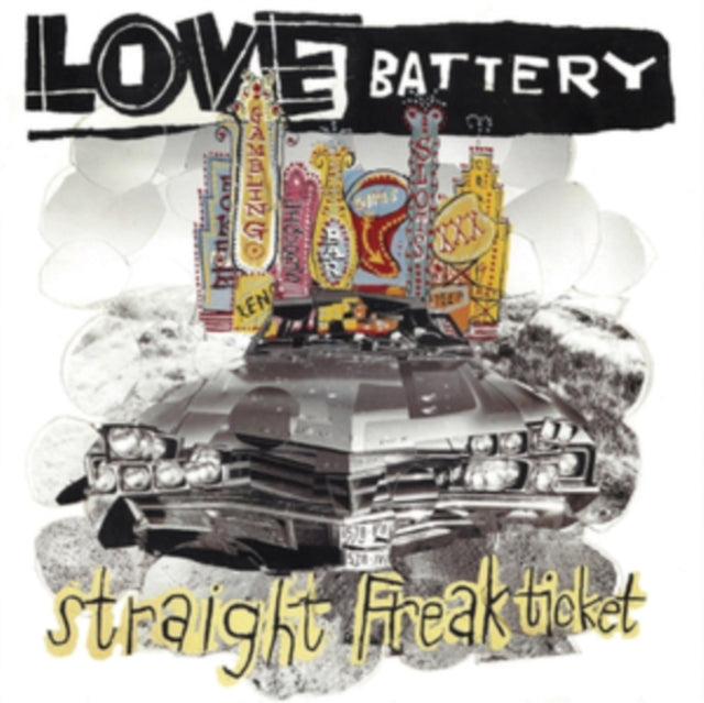 Love Battery - Straight Freak Ticket (Vinyl) (US Import)