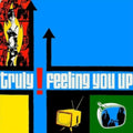 Truly - Feeling You Up (Vinyl) (US Import)