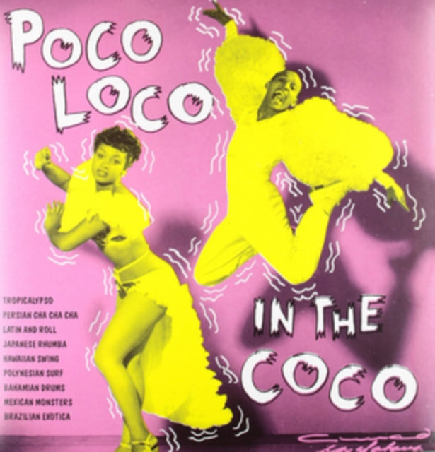 Various Artists - Poco Loco In The Coco (Vinyl) (US Import)