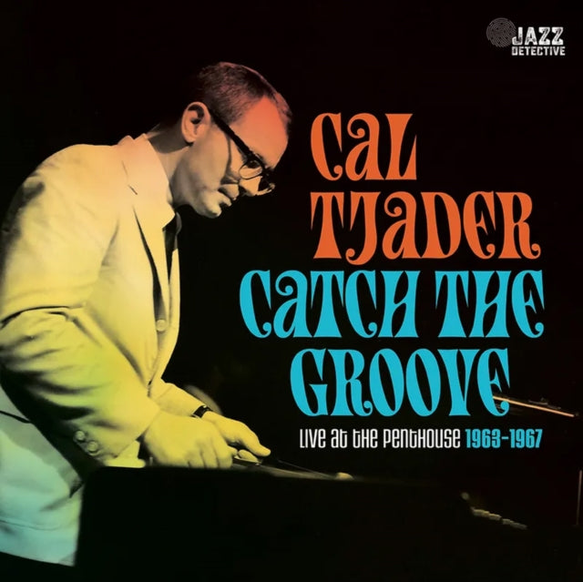 Cal Tjader - Catch The Groove: Live At The Penthouse (1963-1967) (3LP/180g) (RSD) (Vinyl) (US Import)