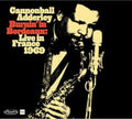 Cannonball Adderley - Burnin In Bordeaux: Live In France 1969 (2CD) (CD)