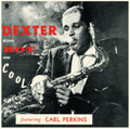 Dexter Gordon - Blows Hot & Cool (180g) (Vinyl) (US Import)