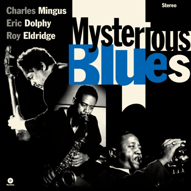 Mingus,Charles; Eric Dolphy & Roy Eldridge - Mysterious Blues (Vinyl) (US Import)