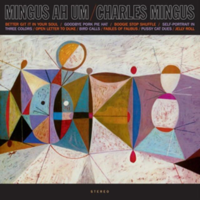 Charles Mingus - Mingus Ah Um (Crystal Clear Vinyl/180g) (Vinyl) (US Import)