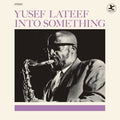 Yusef Lateef - Into Something (Limited Edition) (Vinyl) (US Import)