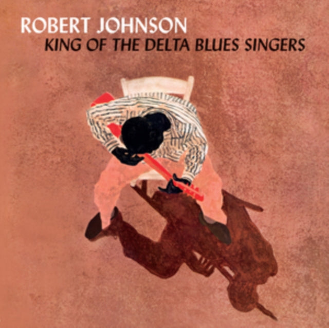 Robert Johnson - King Of The Delta Blues Singers (Crystal Clear Vinyl) (Vinyl) (US Import)