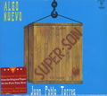 Juan Pablo Torres - Algo Nuevo (Digipak) (CD)
