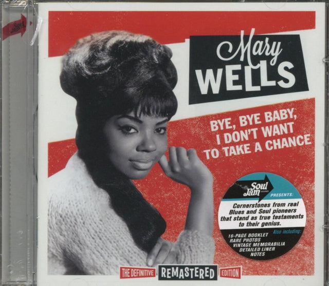 Mary Wells - Bye Bye Baby I Don't Want To Take A Chance (CD)