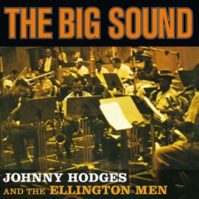 Johnny Hodges & The Ellington Men - Big Sound (CD) (US Import)