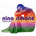 Nina Simone - Classic Hits (CD)