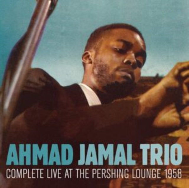 Ahmad Trio Jamal - Complete Live At The Pershing Lounge 1958 (CD)