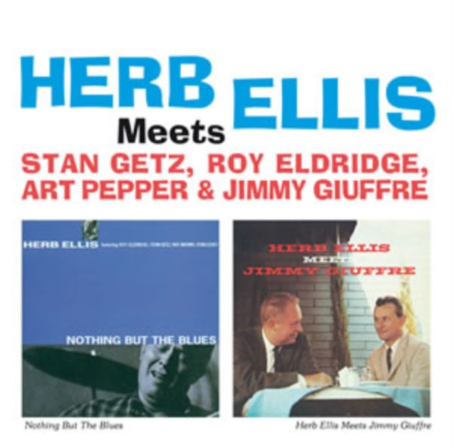 Herb Ellis - Meets Getz Eldridge Pepper & Giuffre (CD)