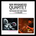 Bob Quartet Brookmeyer - Blues Hot & Cold / 7 X Wilder (CD)