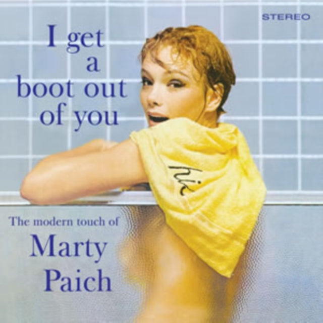 Marty Paich - I Get A Boot Out Of You (4 Bonus Tracks) (CD)