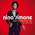 Nina Simone - Just Cares For You: Her Best Songs (CD)