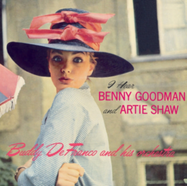 Buddy Defranco - I Hear Benny Goodman And Artie Shaw (CD)