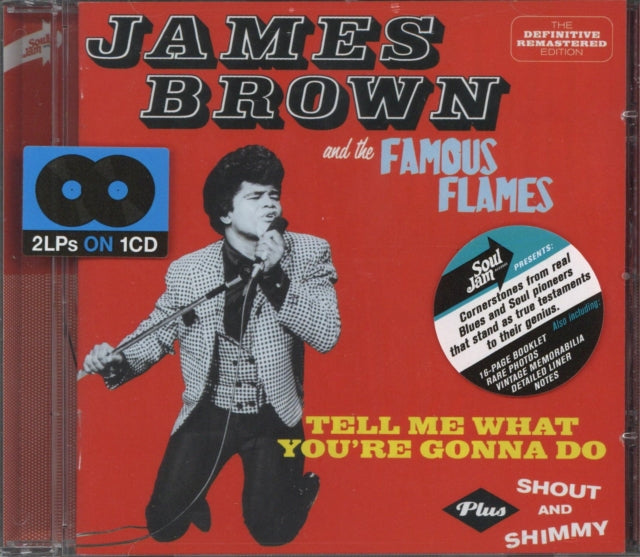 James Brown & His Famous Flames - Tell Me What You're Gonna Do / Shout & Shimmy (CD)