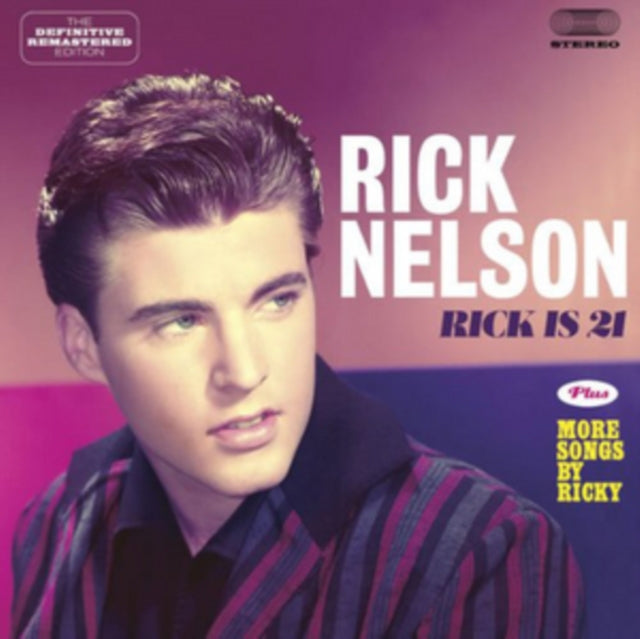 Rick Nelson - Rick Is 21 / More Songs By Ricky (CD)