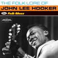 John Lee Hooker - Folk Lore Of / Folk Blues (4 Bonus Tracks) (CD) (US Import)