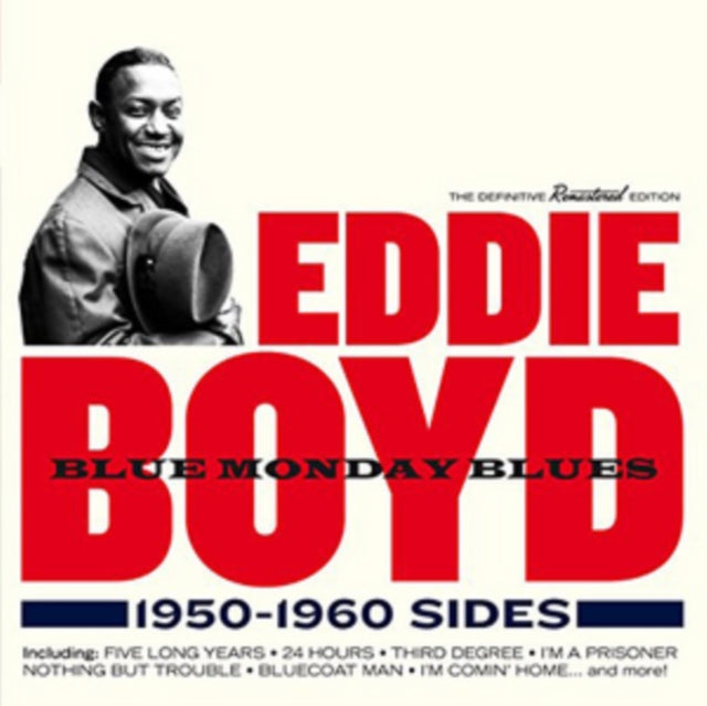 Eddie Boyd - Blue Monday Blues 1950 - 1960 Sides (CD)