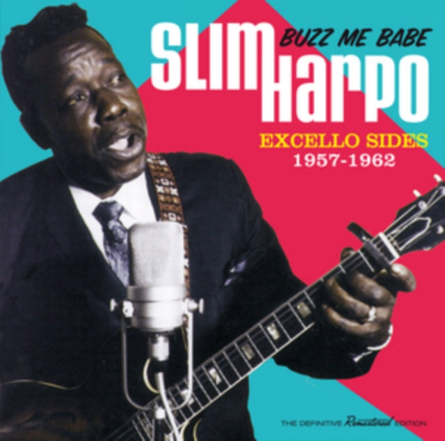 Slim Harpo - Buzz Me Babe: Excello Sides 1957 - 1962. (CD)