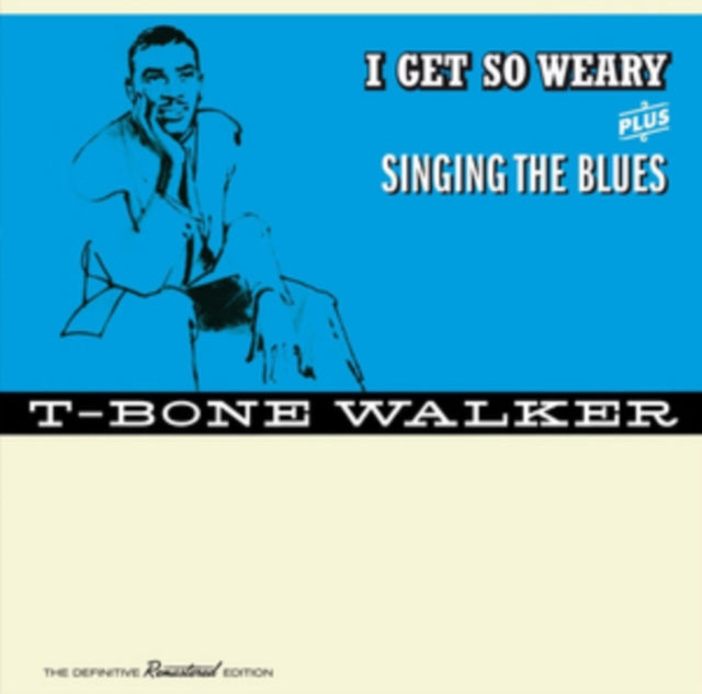 T-Bone Walker - I Get So Weary / Singing The Blues (4 Bonus Tracks/Remastered) (CD)