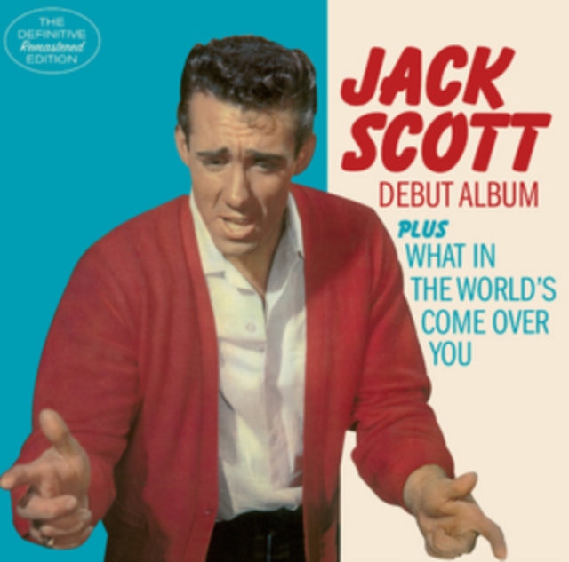 Jack Scott - Jack Scott / What In The World's Come Over You (6 Bonus Tracks/Remastered) (CD)