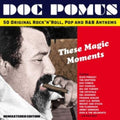 Doc Pomus - These Magic Moments: Songs Of Doc Pomus (CD)